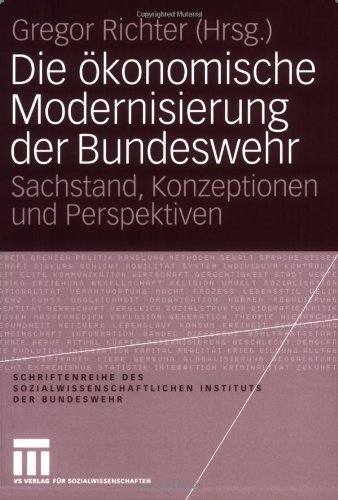 Die Okonomische Modernisierung Der Bundeswehr