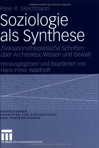 Soziologie ALS Synthese