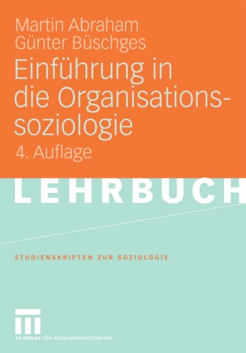 Einfuhrung in Die Organisationssoziologie