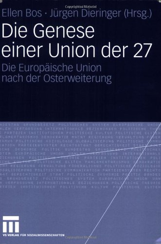 Die Genese einer Union der 27