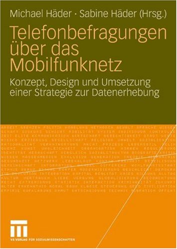 Telefonbefragungen Uber Das Mobilfunknetz