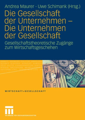 Die Gesellschaft Der Unternehmen - Die Unternehmen Der Gesellschaft