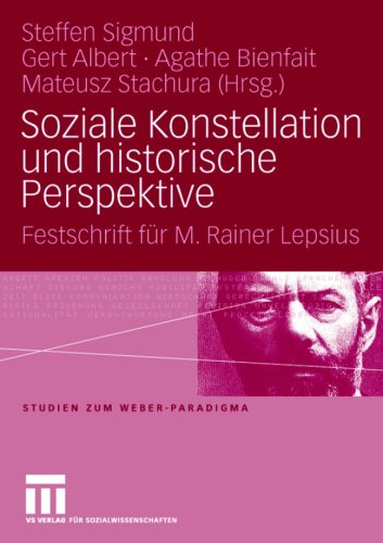 Soziale Konstellation Und Historische Perspektive