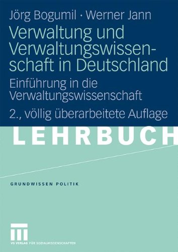 Verwaltung Und Verwaltungswissenschaft In Deutschland