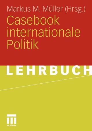 Casebook Internationale Politik