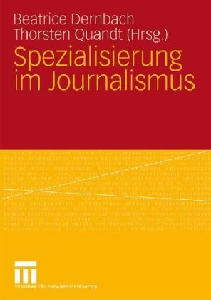 Spezialisierung Im Journalismus