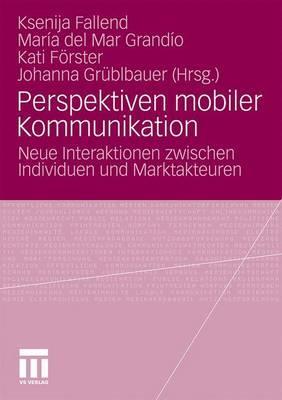 Perspektiven Mobiler Kommunikation