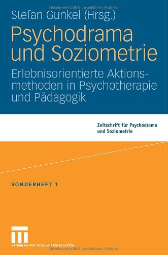 Psychodrama Und Soziometrie