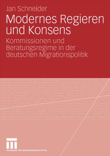 Modernes Regieren Und Konsens