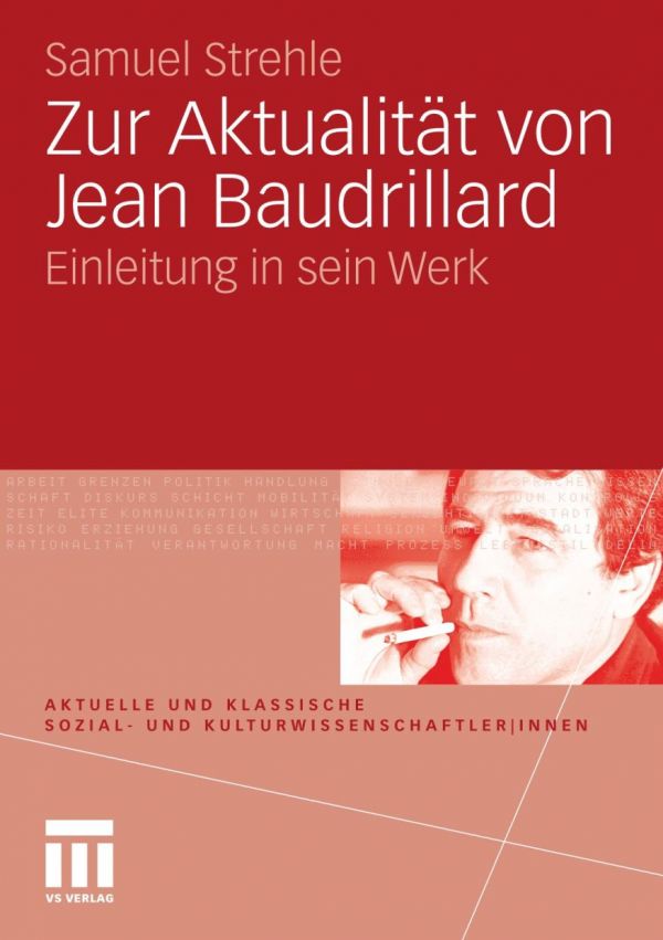 Zur Aktualitat Von Jean Baudrillard