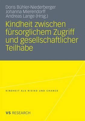 Kindheit zwischen fürsorglichem Zugriff und gesellschaftlicher Teilhabe