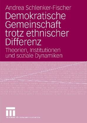 Demokratische Gemeinschaft Trotz Ethnischer Differenz