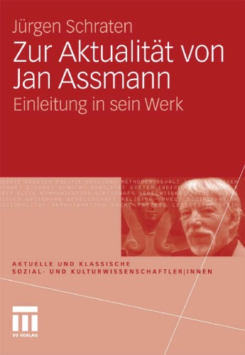 Zur Aktualitat Von Jan Assmann