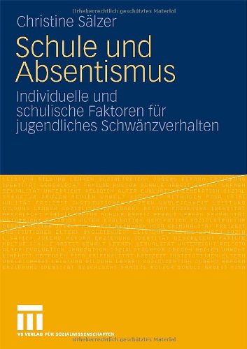 Schule Und Absentismus