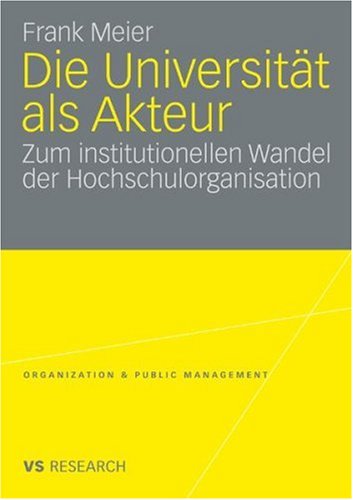 Die Universitat ALS Akteur