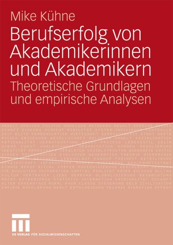 Berufserfolg Von Akademikerinnen Und Akademikern