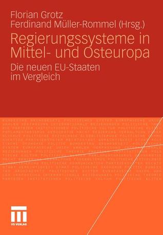 Regierungssysteme in Mittel- Und Osteuropa