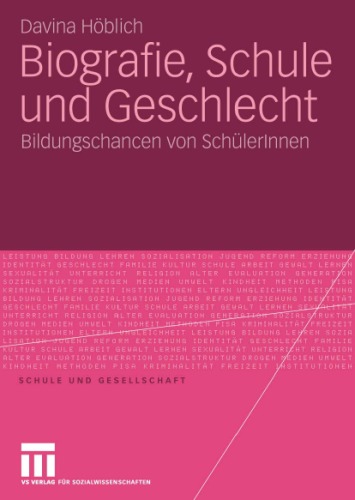 Biografie, Schule Und Geschlecht