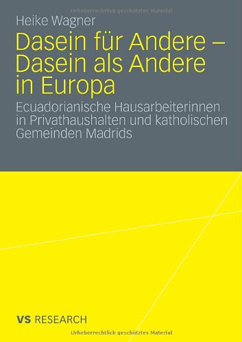 Dasein Fur Andere - Dasein ALS Andere in Europa