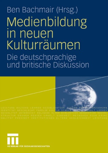 Medienbildung in Neuen Kulturraumen