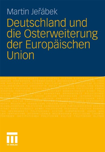 Deutschland Und Die Osterweiterung Der Europaischen Union