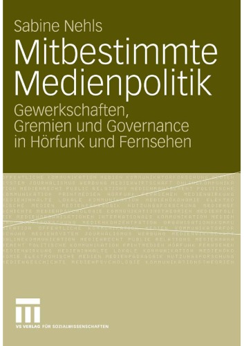 Mitbestimmte Medienpolitik