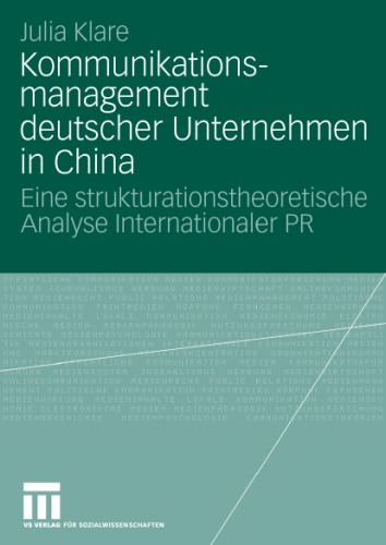 Kommunikationsmanagement Deutscher Unternehmen in China