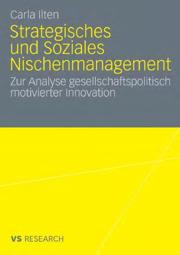 Strategisches Und Soziales Nischenmanagement