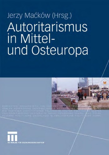 Autoritarismus in Mittel- Und Osteuropa