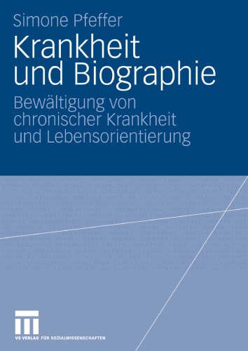 Krankheit Und Biographie