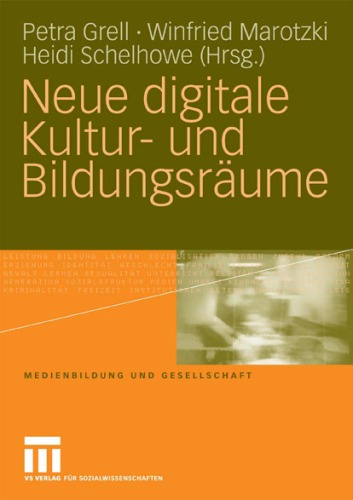 Neue Digitale Kultur- Und Bildungsraume