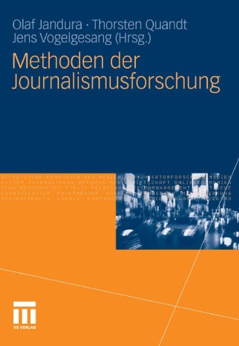 Methoden Der Journalismusforschung