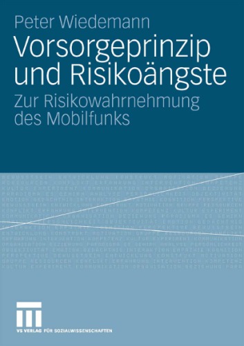 Vorsorgeprinzip Und Risikoangste