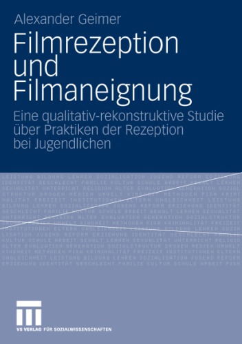 Filmrezeption Und Filmaneignung