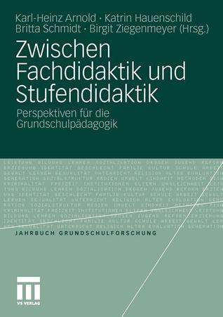 Zwischen Fachdidaktik Und Stufendidaktik