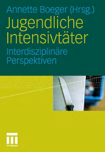 Jugendliche Intensivtater