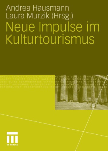 Neue Impulse Im Kulturtourismus