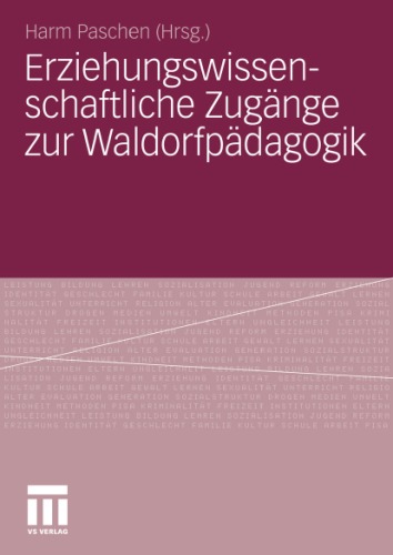 Erziehungswissenschaftliche Zugange Zur Waldorfpadagogik