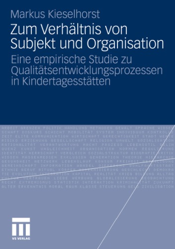 Zum Verhaltnis Von Subjekt Und Organisation