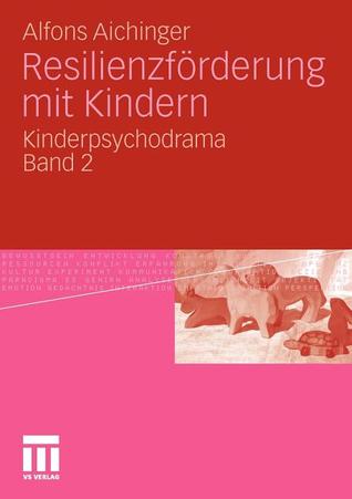 Resilienzforderung Mit Kindern