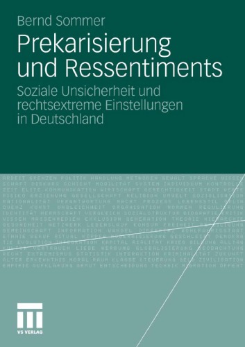 Prekarisierung Und Ressentiments