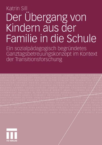 Der Ubergang Von Kindern Aus Der Familie in Die Schule