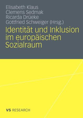 Identitat Und Inklusion Im Europaischen Sozialraum