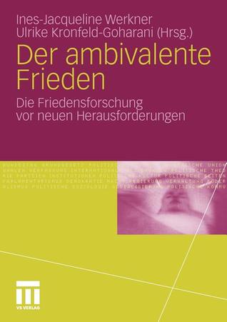 Der Ambivalente Frieden