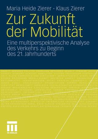 Zur Zukunft Der Mobilitat