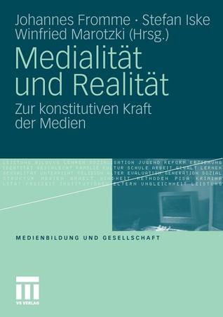 Medialitat Und Realitat