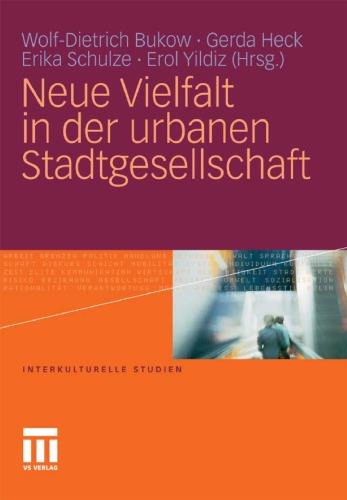 Neue Vielfalt in Der Urbanen Stadtgesellschaft