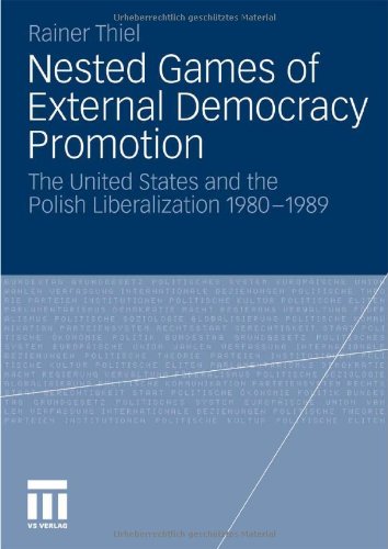 Nested Games Of External Democracy Promotion