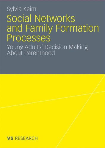 Social Networks and Family Formation Processes