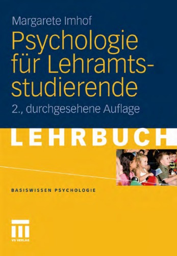 Psychologie Fur Lehramtsstudierende (2., Durchges. Aufl. 2011)